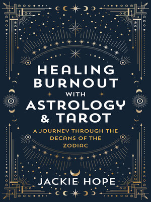cover image of Healing Burnout with Astrology & Tarot